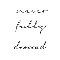 Never Fully Dressed UK