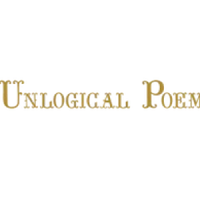 Unlogical Poem